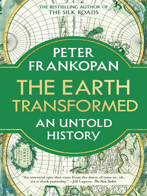 Title details for The Earth Transformed by Peter Frankopan - Available